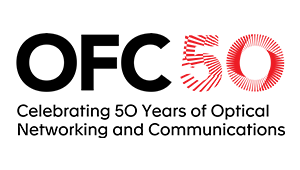 Optical Fiber Communication Conference 2025